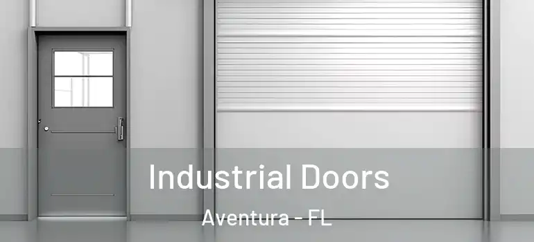  Industrial Doors Aventura - FL