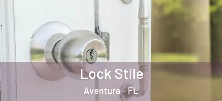  Lock Stile Aventura - FL