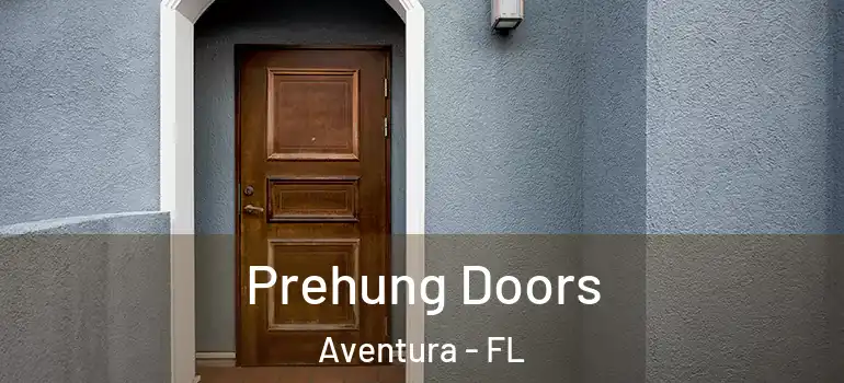  Prehung Doors Aventura - FL